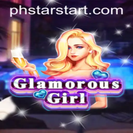 GlamorousGirl: A Dazzling Adventure in the World of PHSTAR